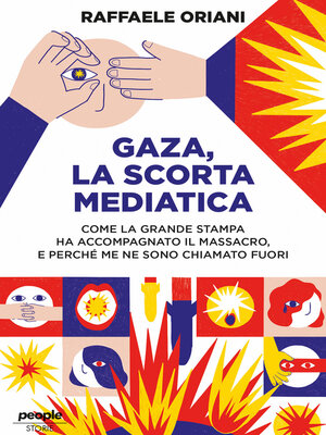 cover image of Gaza, la scorta mediatica